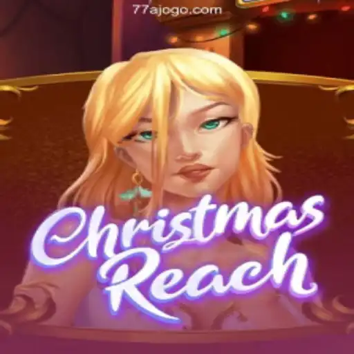 Exploring ChristmasReach: The Ultimate Casino Experience with 77A Game Oficial